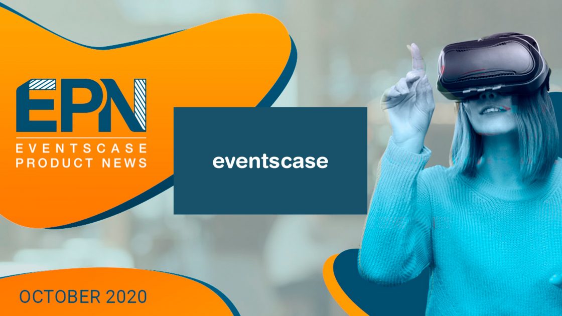 EventsCase Product Updates (EPN) October 2020