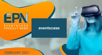 EventsCase Product Updates (EPN) February 2021