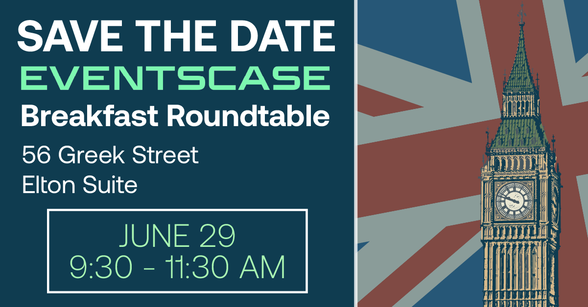Save the Date London - Eventscase Monthly News Round-Up April 2023