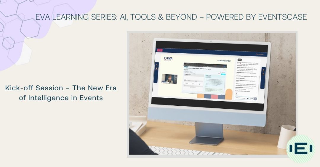 EVA Learning Series AI, Tools & Beyond – Powered by Eventscase